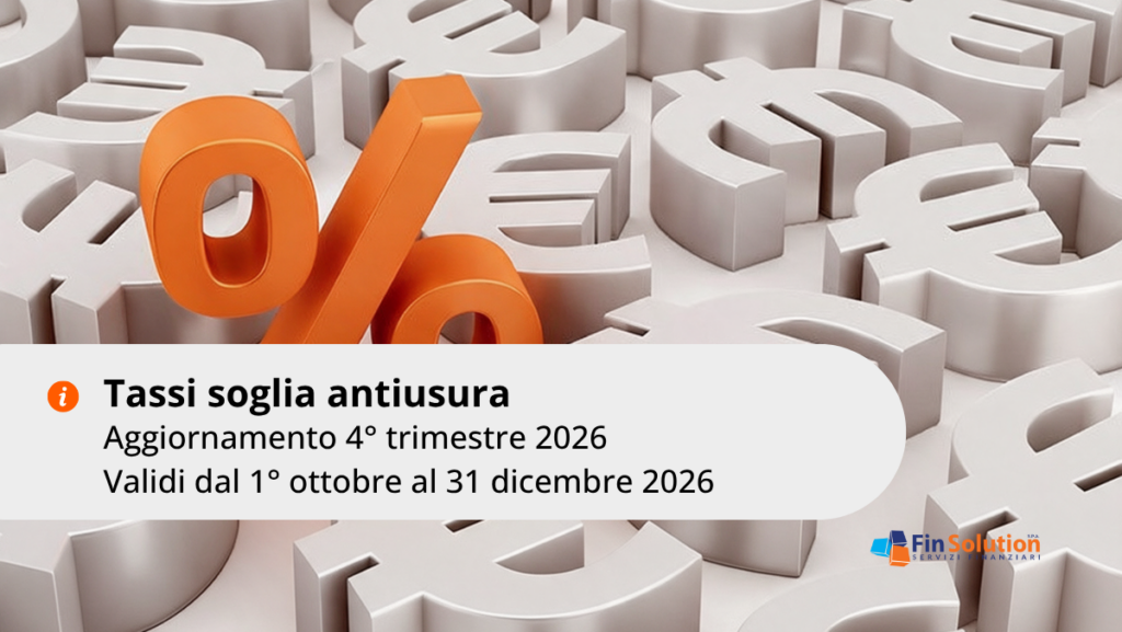 Tassi soglia antiusura 4° trimestre 2026 Fin Solution